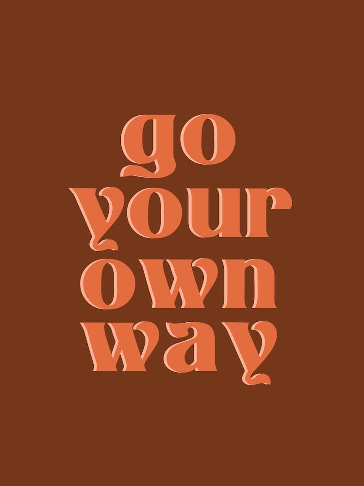 Brown  Go Your Own Way