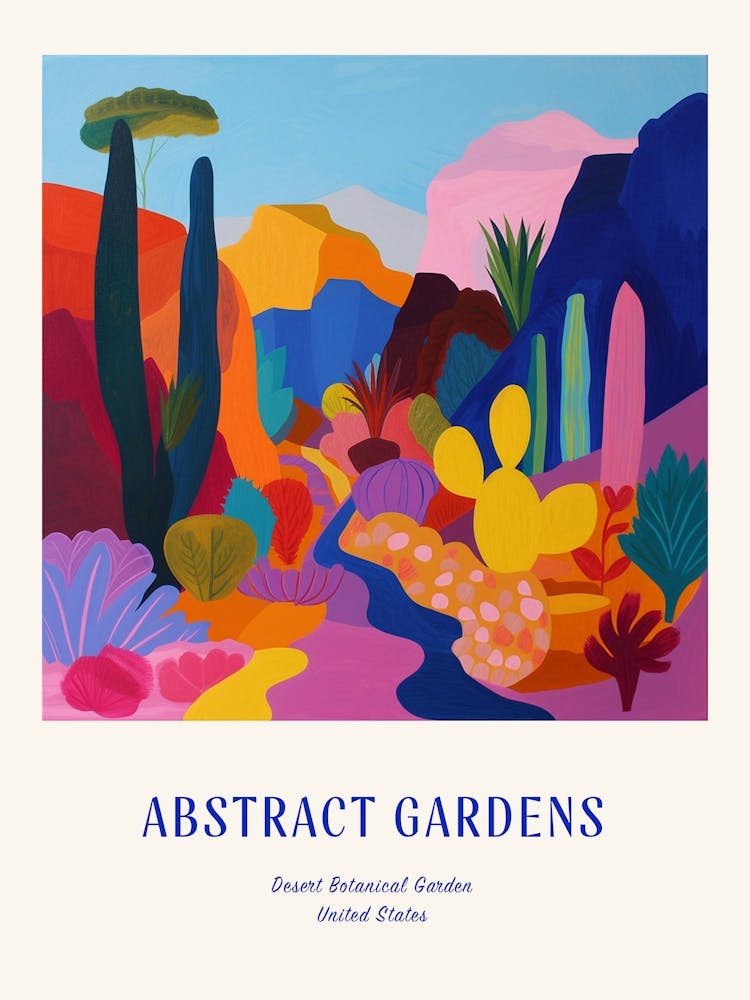 Colourful Gardens Desert Botanical Garden Usa 1 Blue Poster