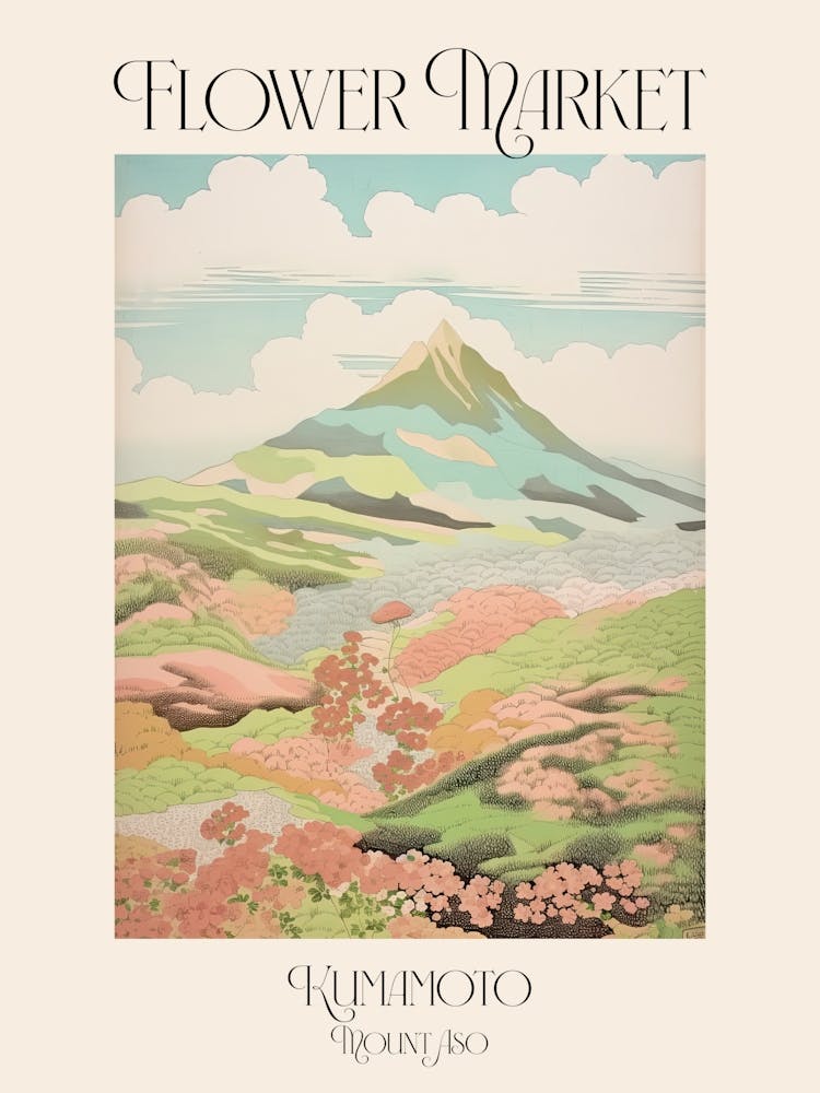Flower Market Mount Aso In Kumamoto Japanese Landscape 3 Poster