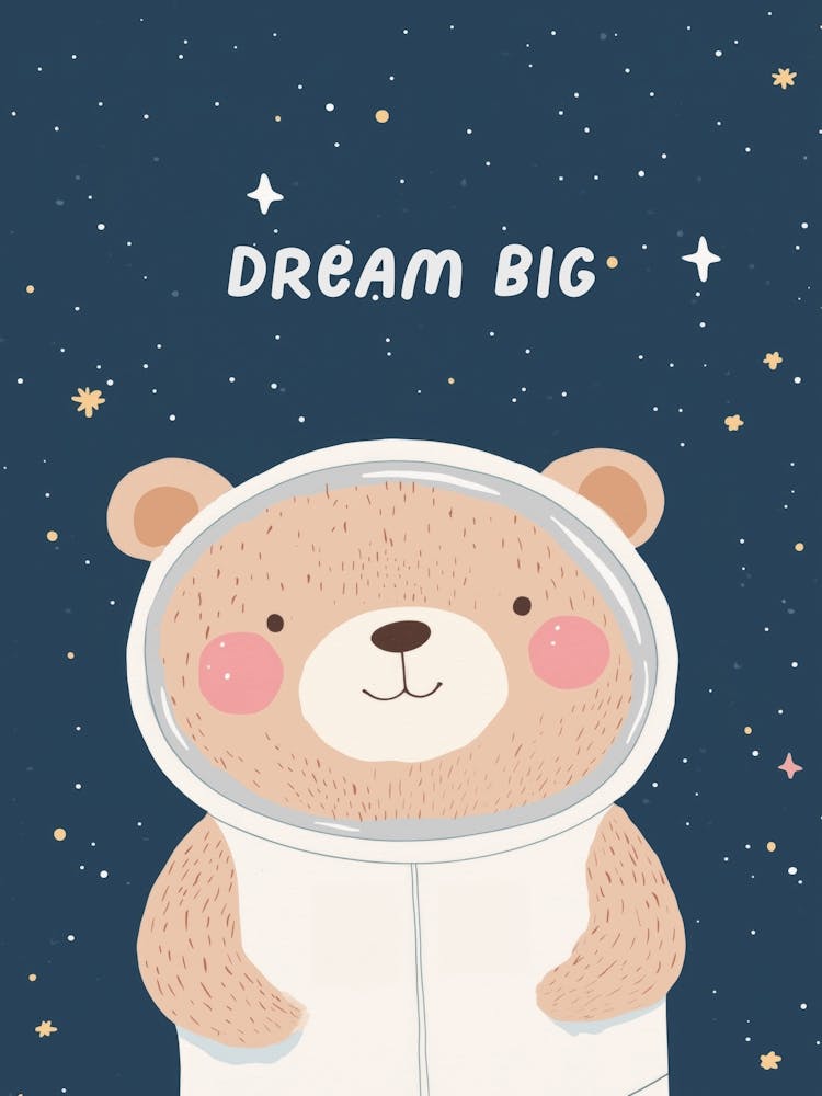 Dream big (Astronaut)