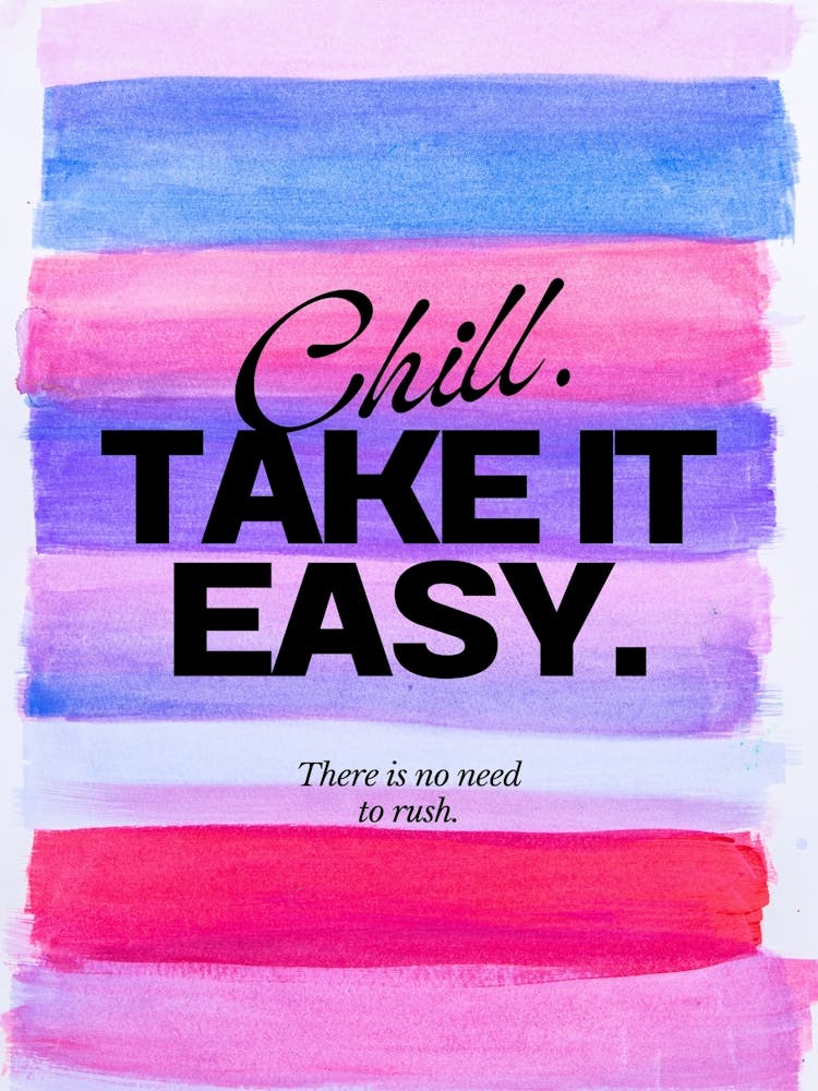 Chill Take It Easy