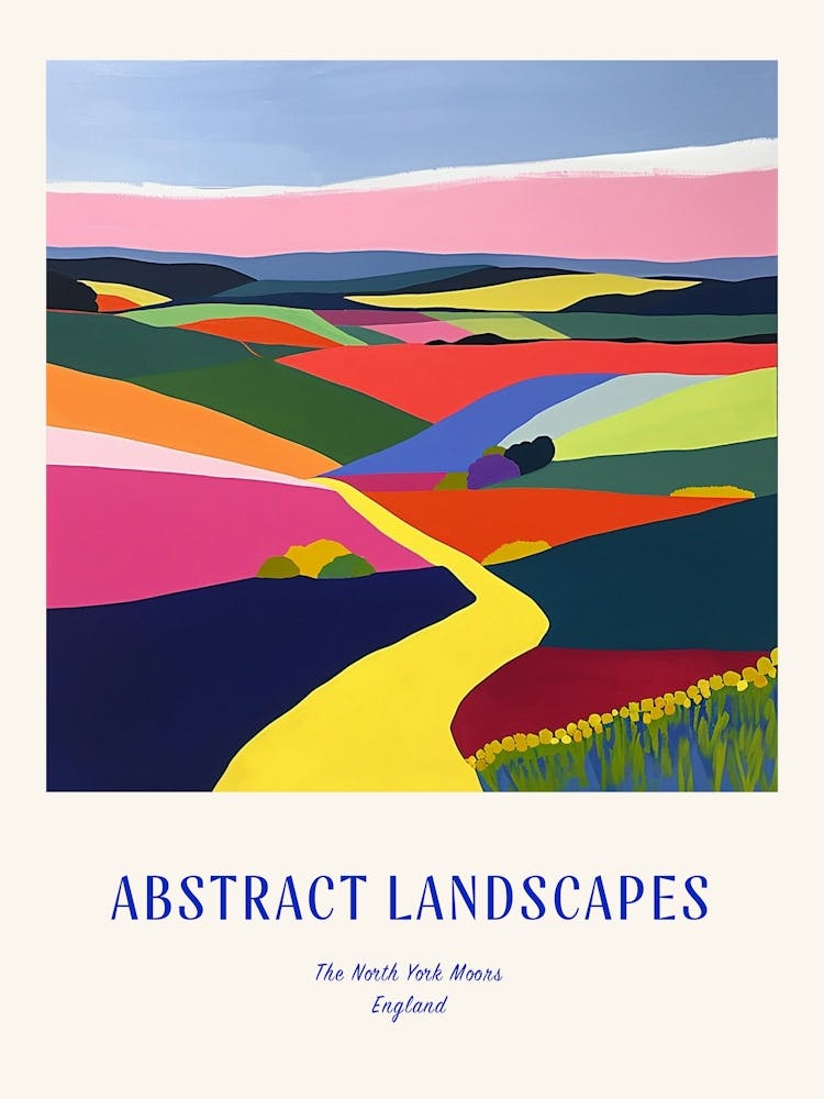 Colourful Abstract The North York Moors England 1 Poster Blue