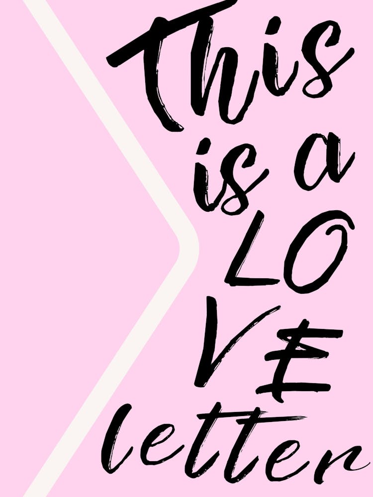 This Is A Love Letter 1