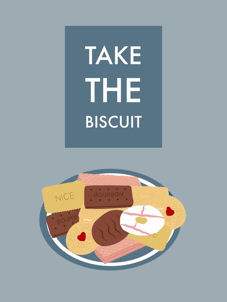 Take The Biscuit