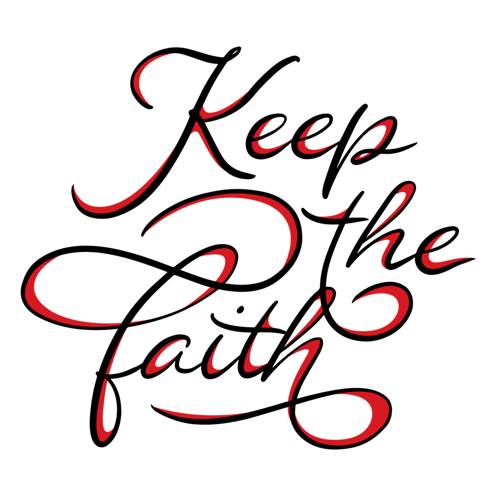Keep The Faith