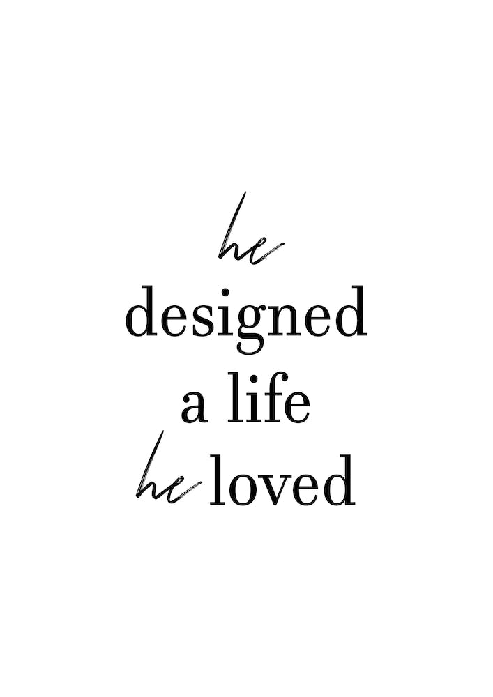 He Designed