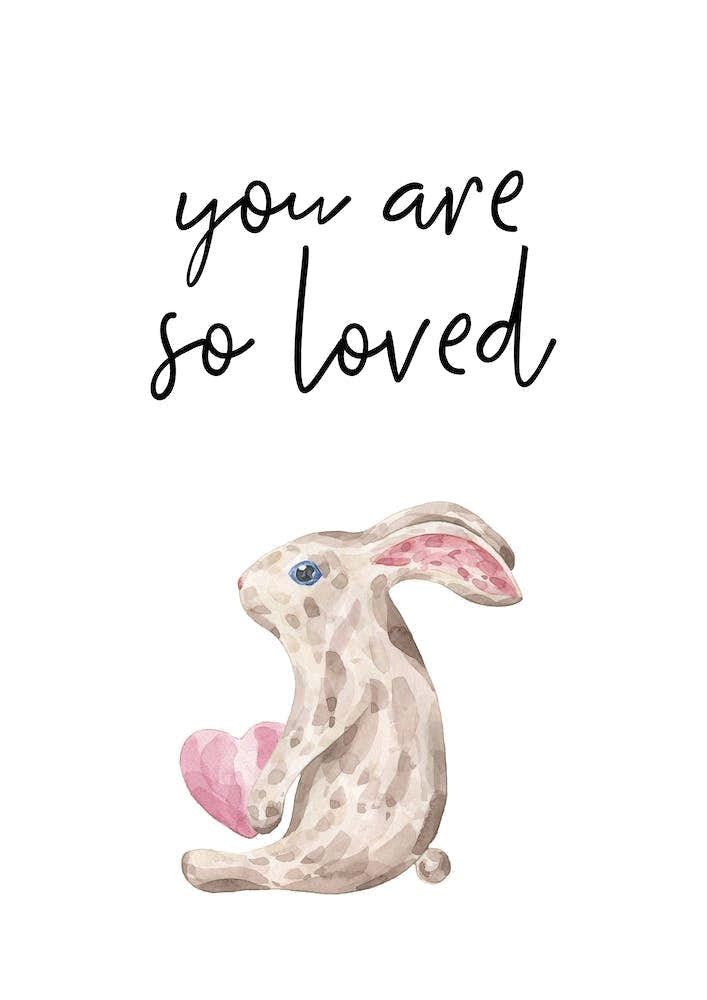 You Are So Loved Rabbit