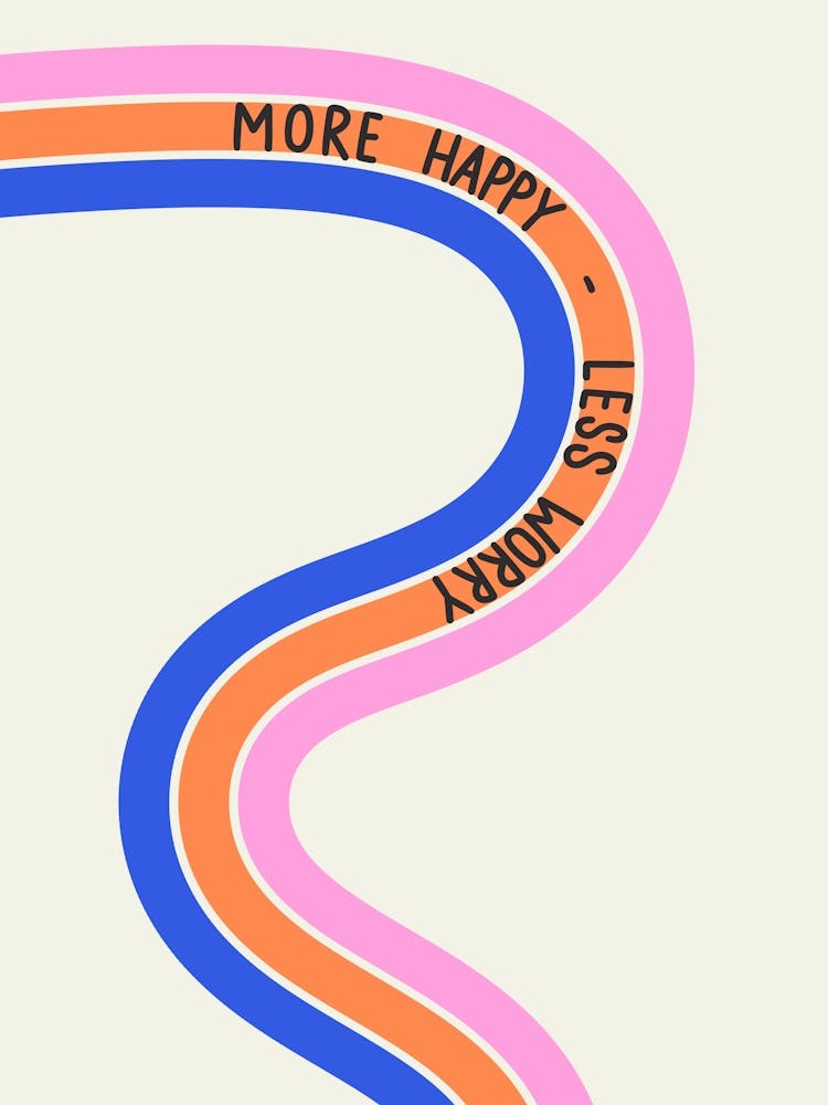 Plus de Bonheur Moins d'Inquiétude Rose Bleu Orange Illustration Positive Motivationnelle