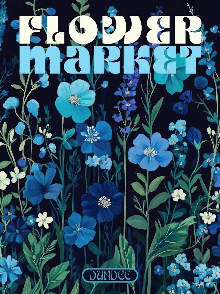 Dundee city print flower market poster in dark blues, retro aesthetic floral illustration with 70s style typography, vintage travel prints perfect for eclectic living rooms, bedrooms, kitchens, entryways