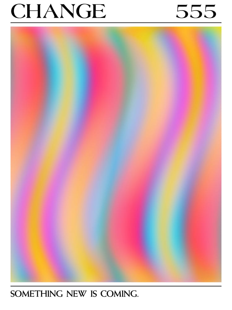 Change, Angel Number 555, Aura Gradient
