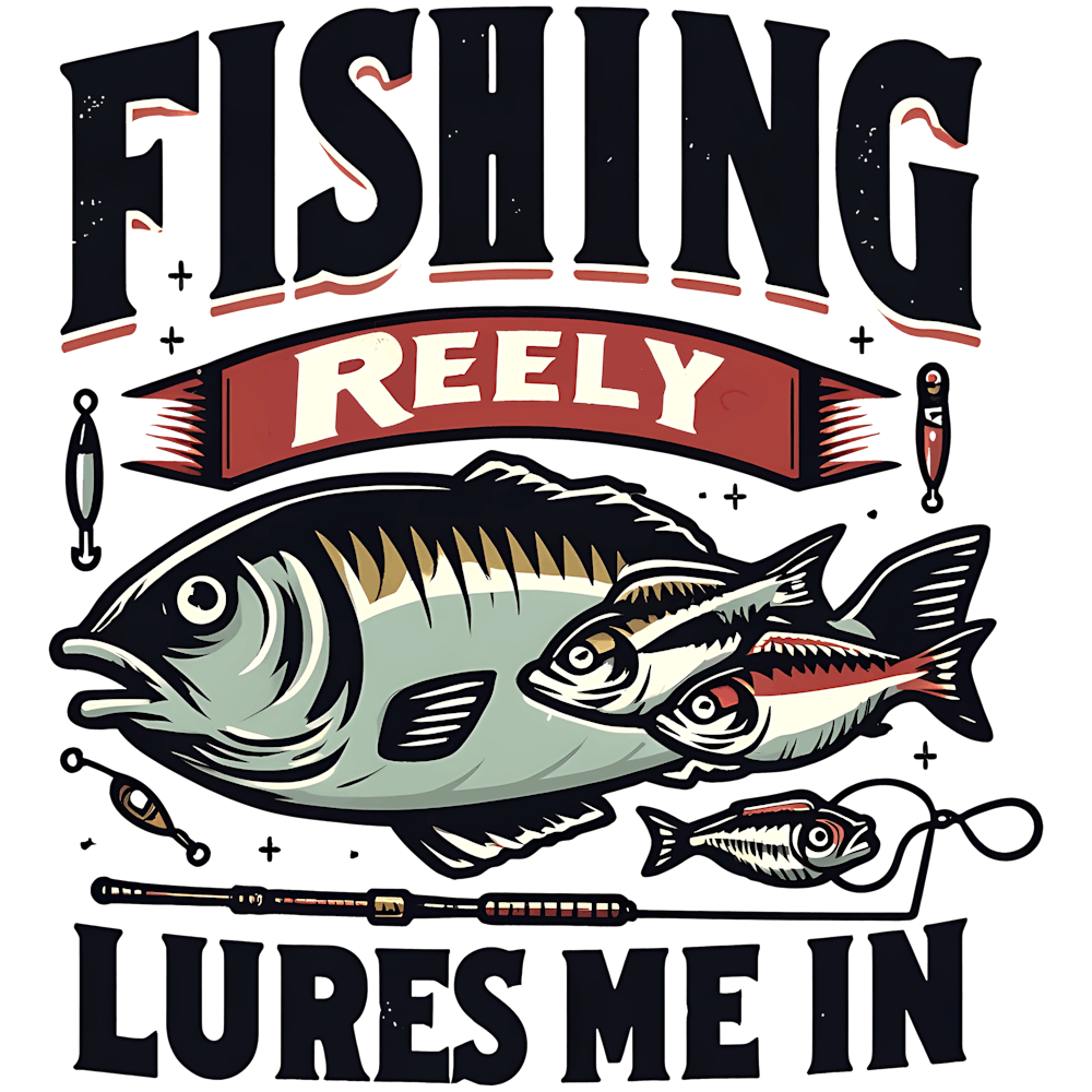 Fishing Reely Lures Me In