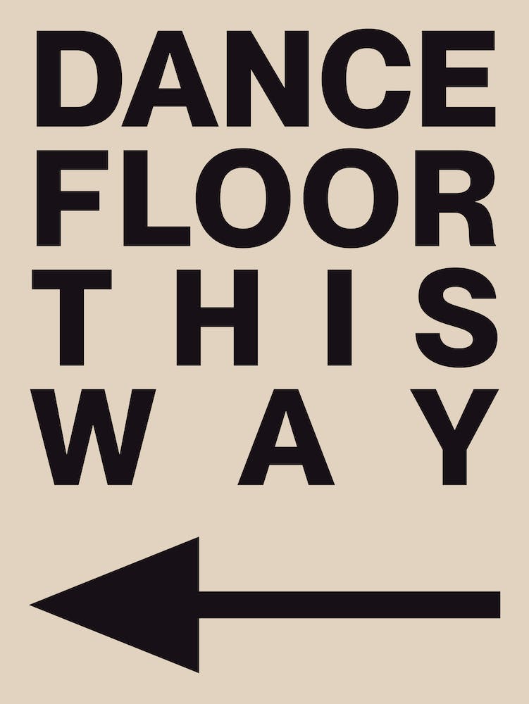 Dance Floor This Way