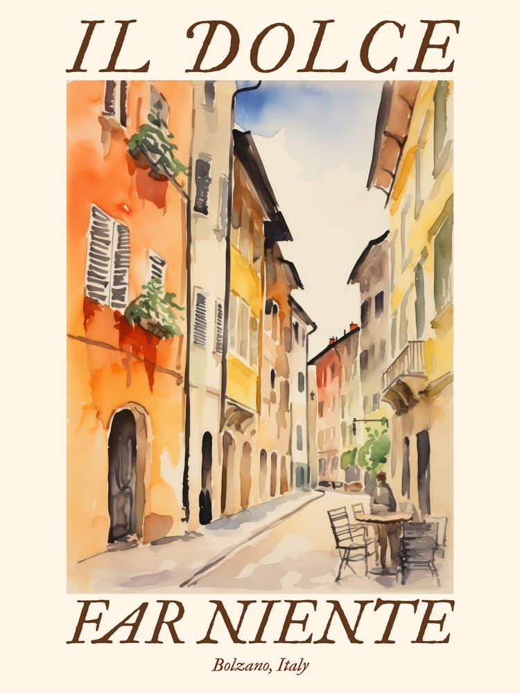 Il Dolce Far Niente Bolzano, Italy Watercolour Streets 1 Poster