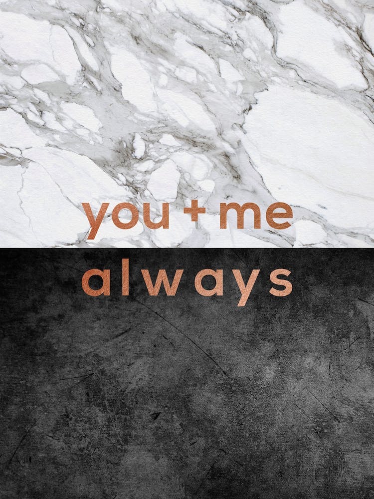 You & Me Always Copper