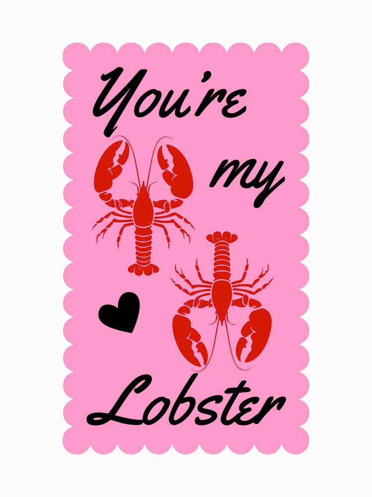 You'Re My Lobster