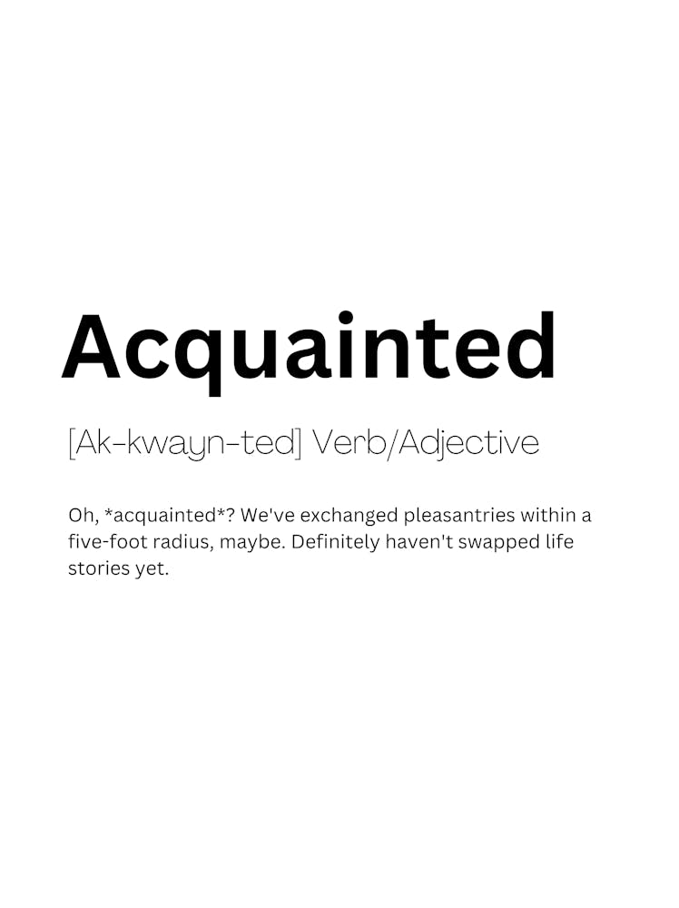 Acquainted Definition Meaning