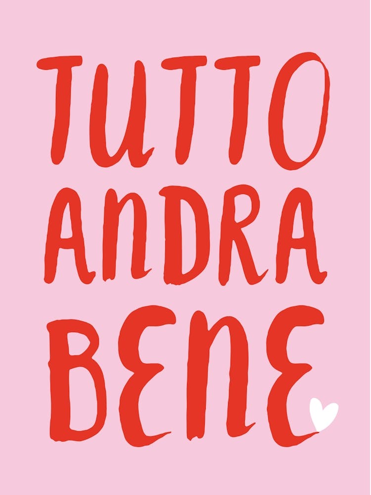 Tutto andra bene
