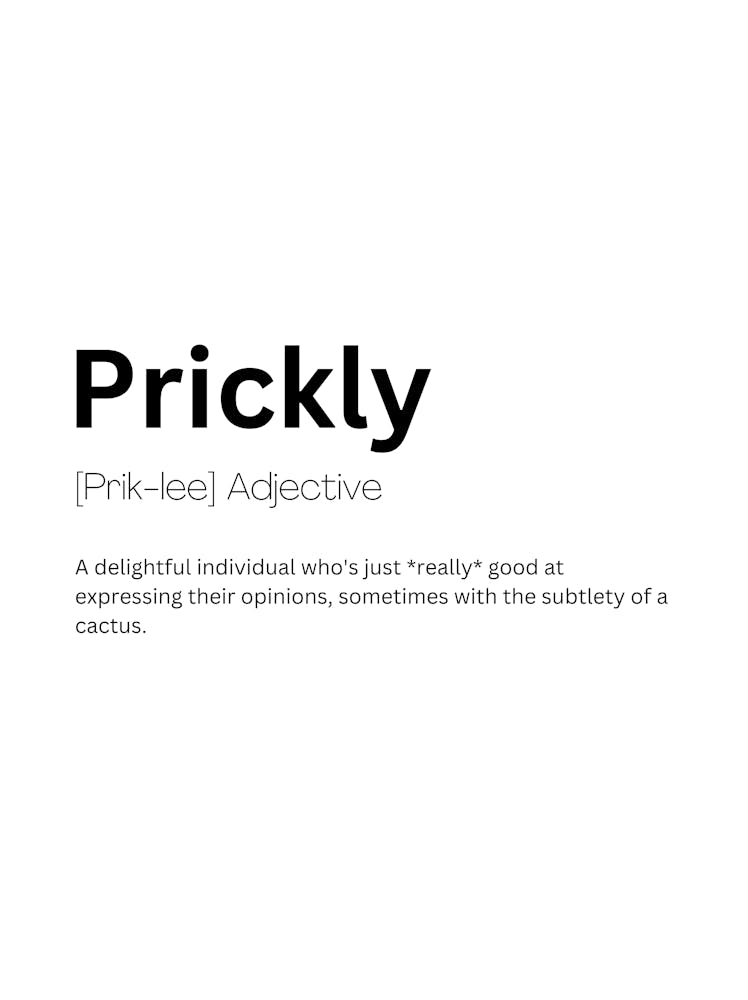 Prickly Definition Meaning