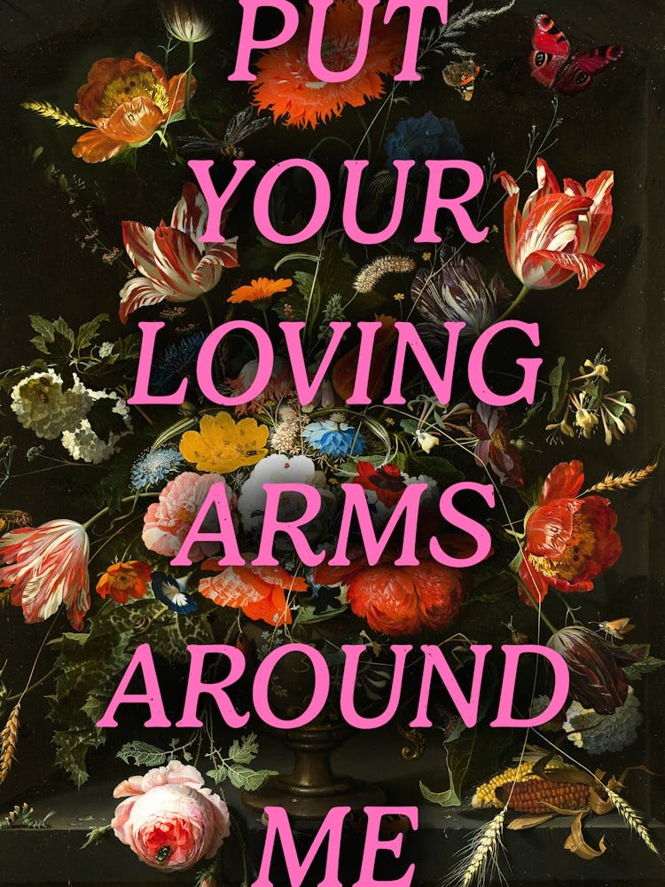 Put Your Loving Arms Around Me Vintage Flowers Art Painting