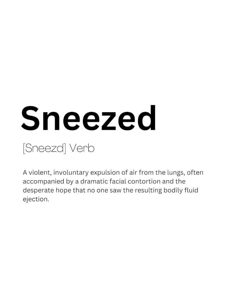 Sneezed Definition Meaning