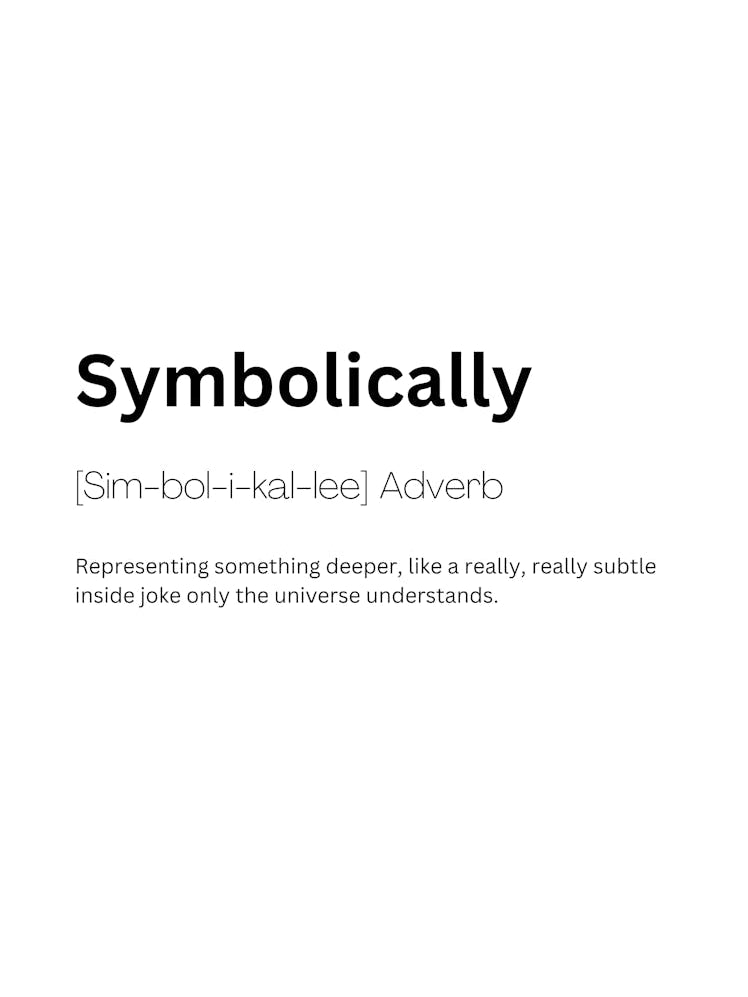 Symbolically Definition Meaning