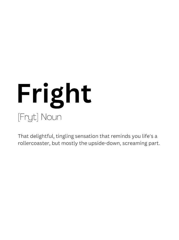 Fright Definition Meaning