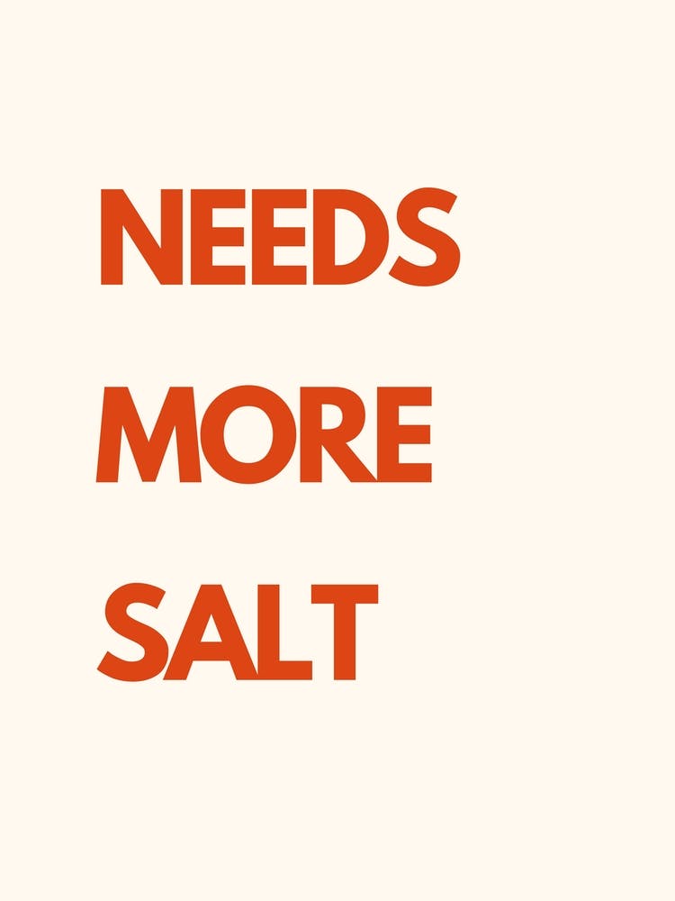 Needs More Salt Kitchen Typography Cream Red
