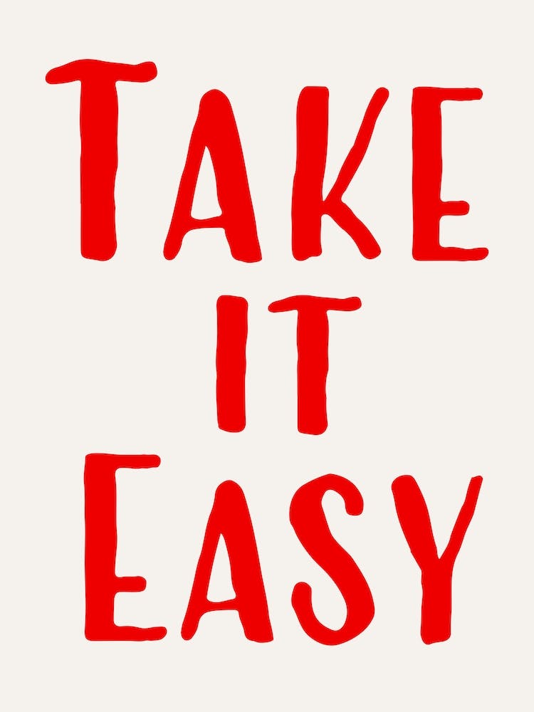 Take It Easy