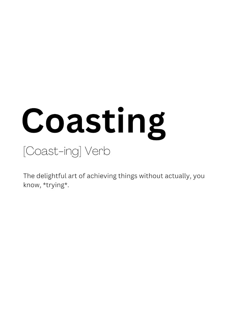 Coasting Definition Meaning 1