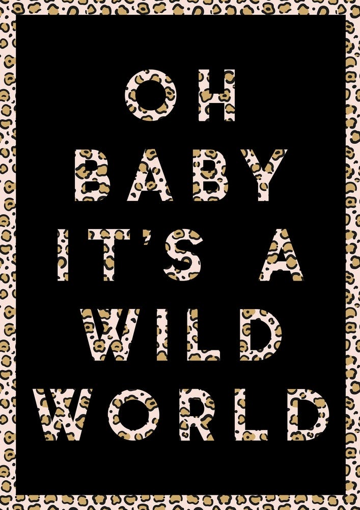 Oh Baby Wild