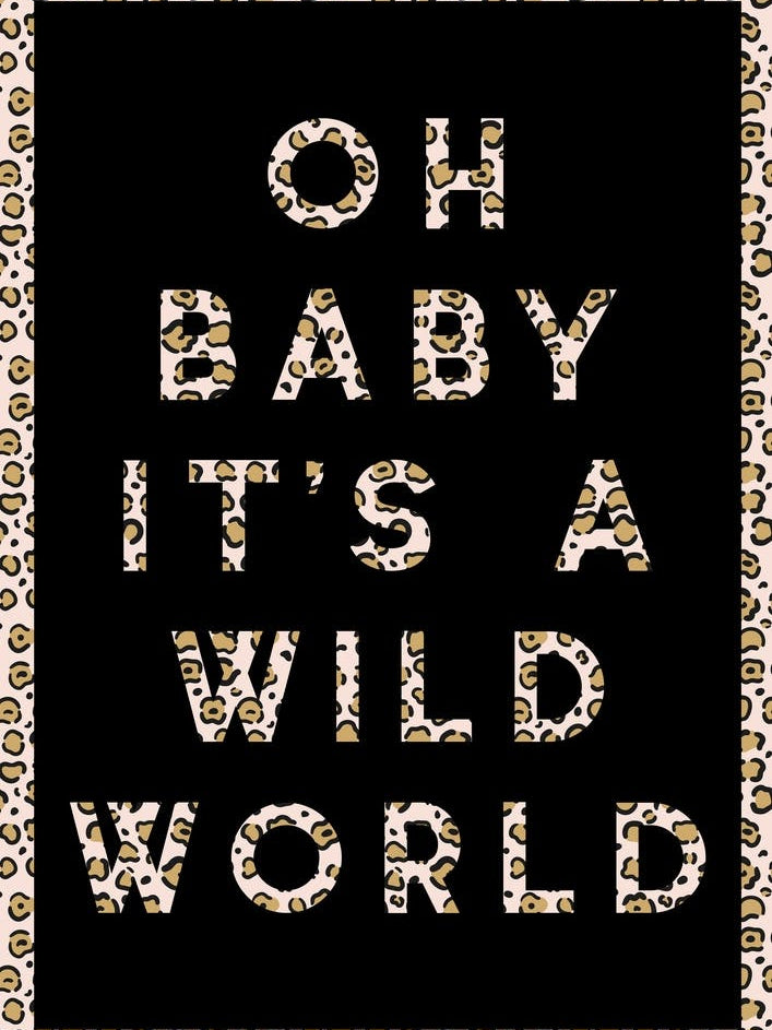 Oh Baby Wild