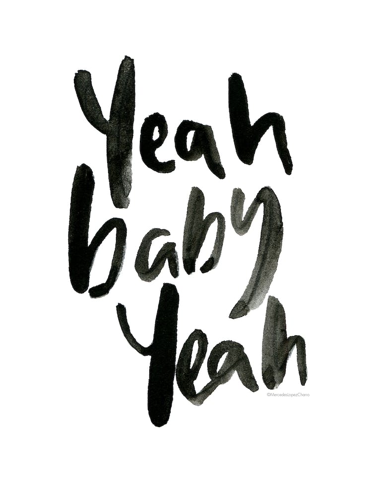 Yeah Baby Yeah