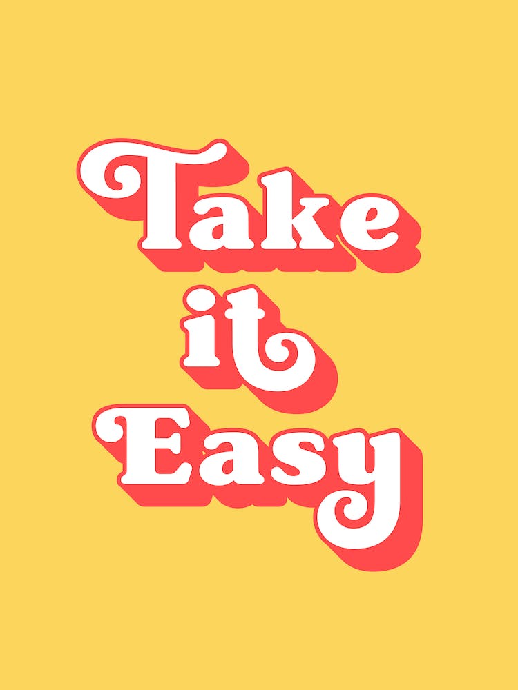 Take it easy (gelb und rot)