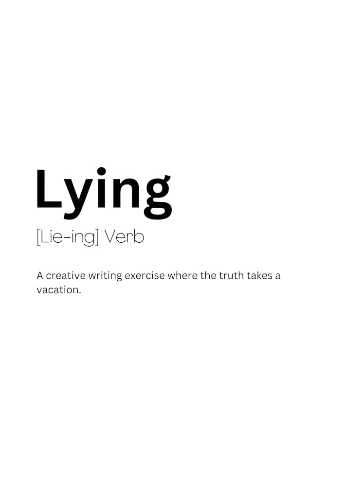Lying Definition Meaning