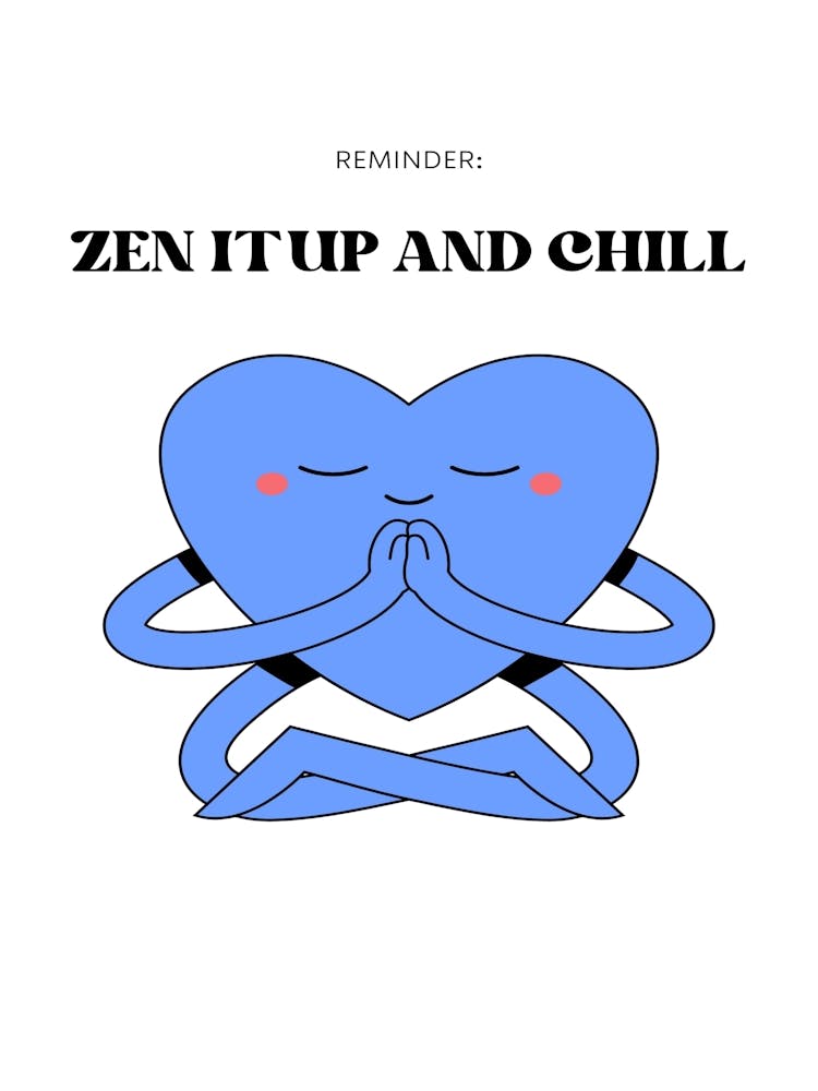 Zen Up And Chill
