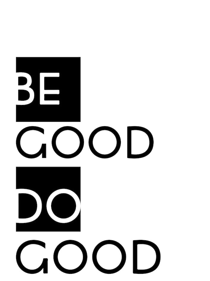 Be Good