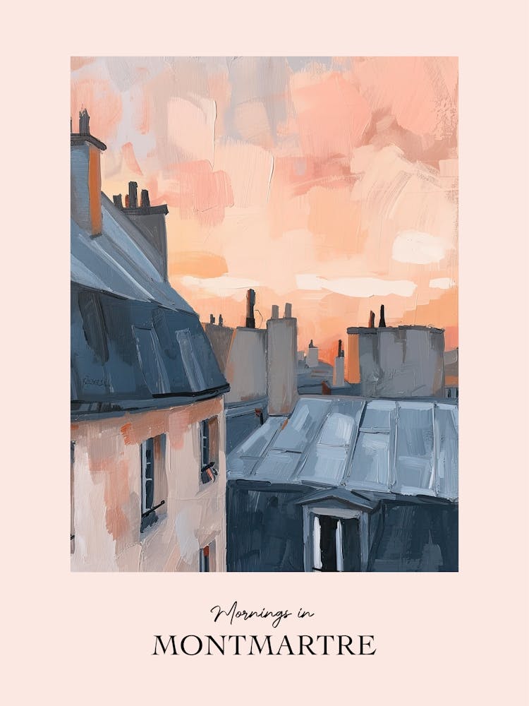 Mornings In Montmartre Rooftops Morning Skyline 2