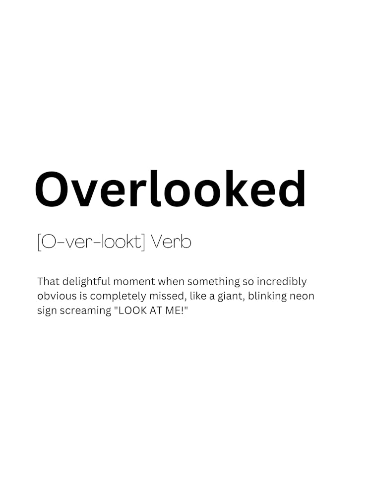 Overlooked Definition Meaning