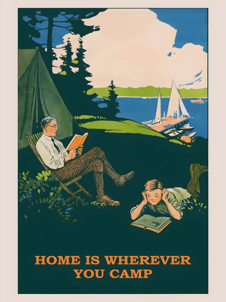 Home Is Wherever You Camp