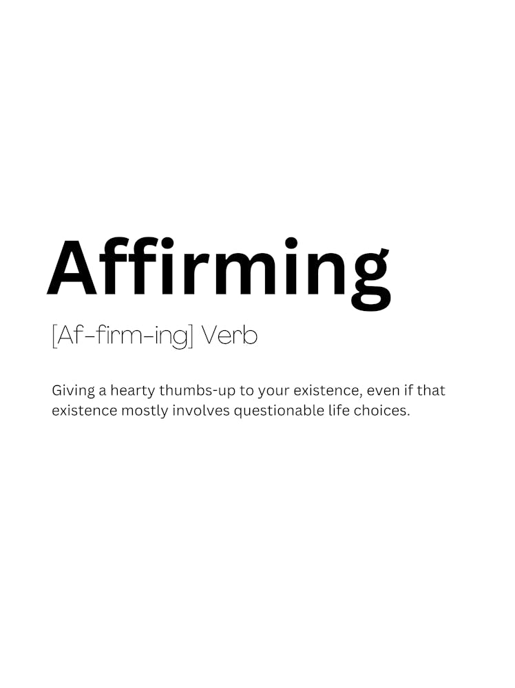 Affirming Definition Meaning