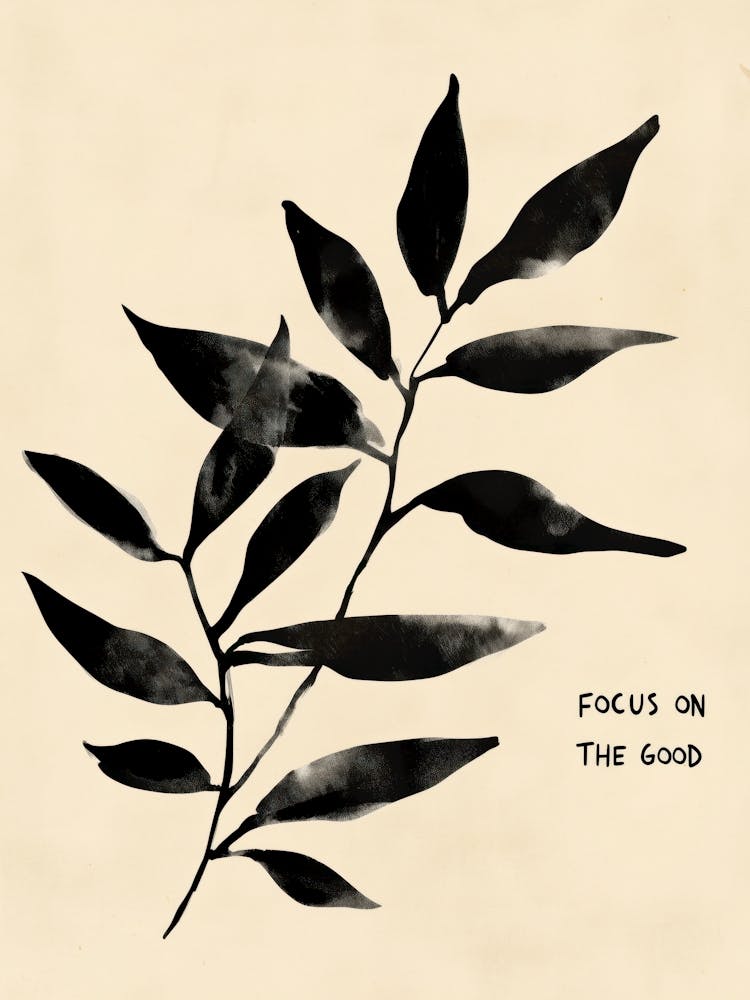 Focus On The Good No 3