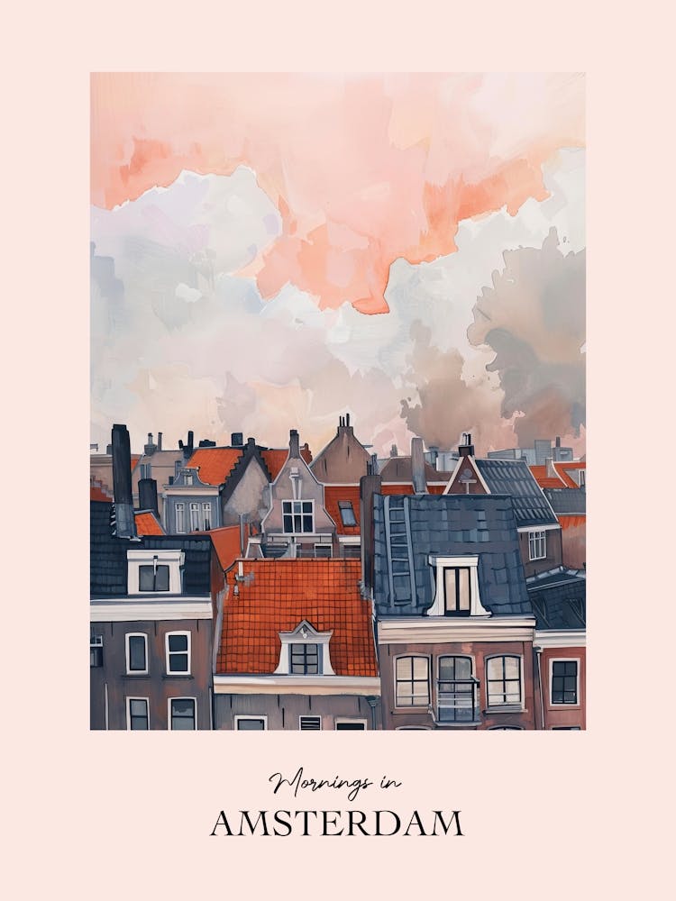 Mornings In Amsterdam Rooftops Morning Skyline 4