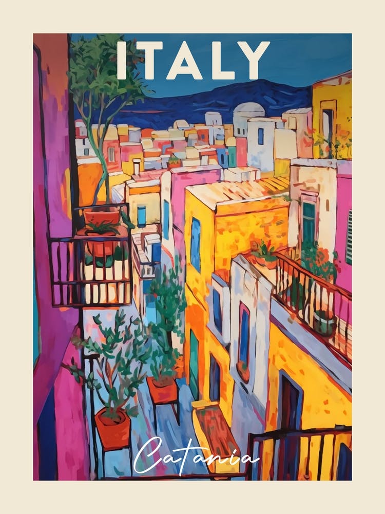 Catania Italy 1 Fauvist Painting  Travel Poster