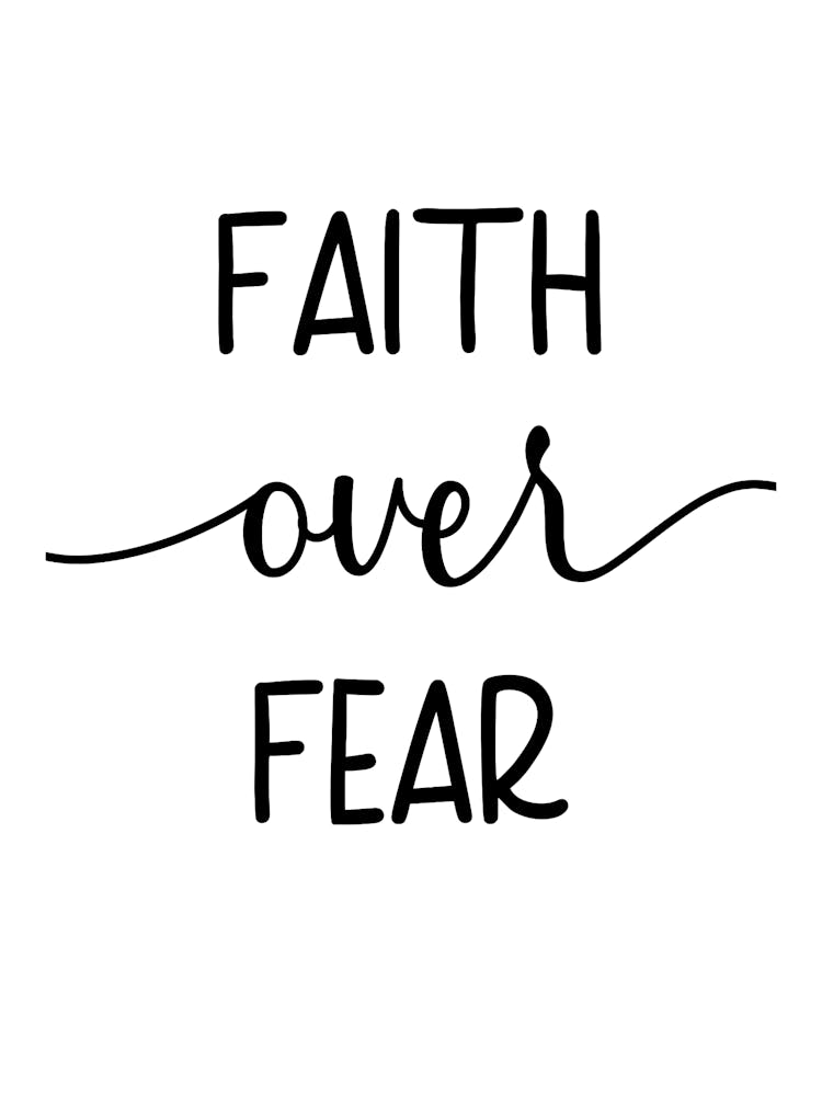 Faith Over Fear