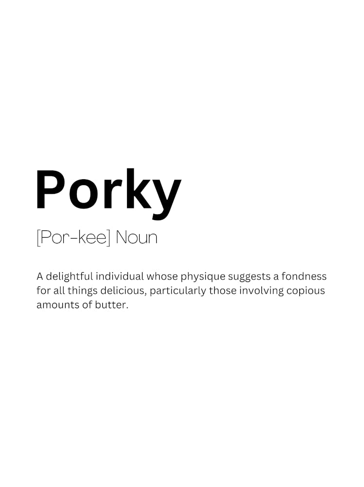 Porky Definition Meaning