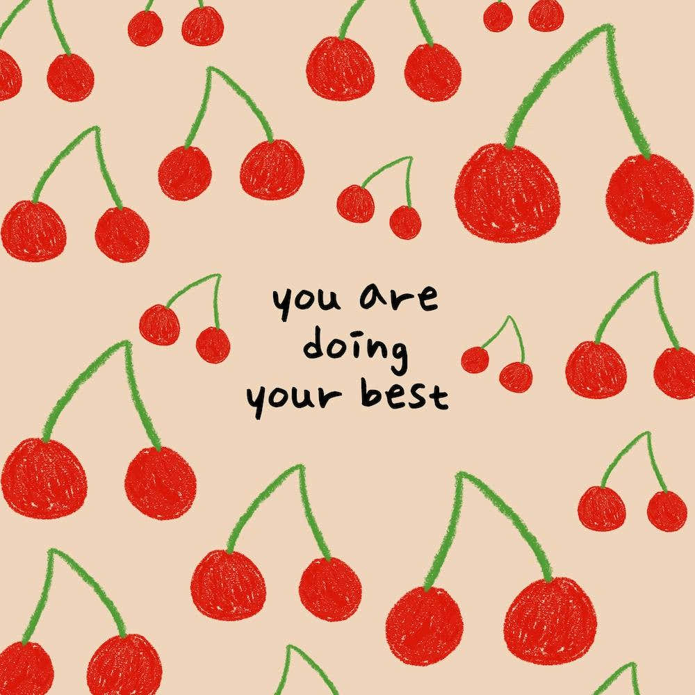 You Are Doing Your Best Square