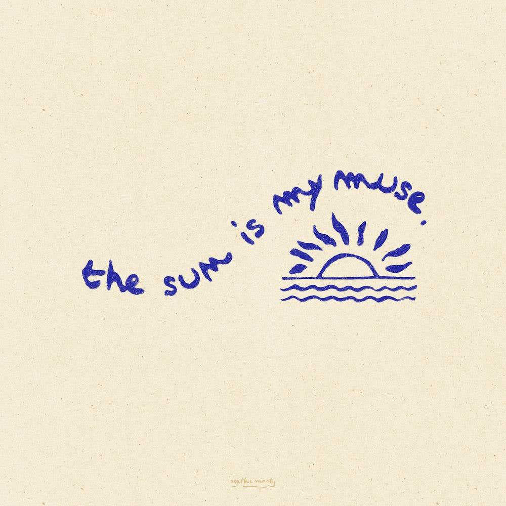 The Sun Is My Muse 2