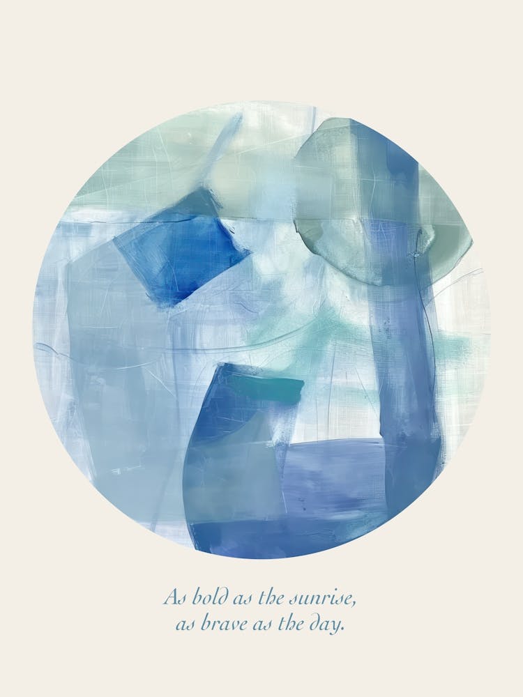 Affirmations As Bold As The Sunrise, As Brave As The Day