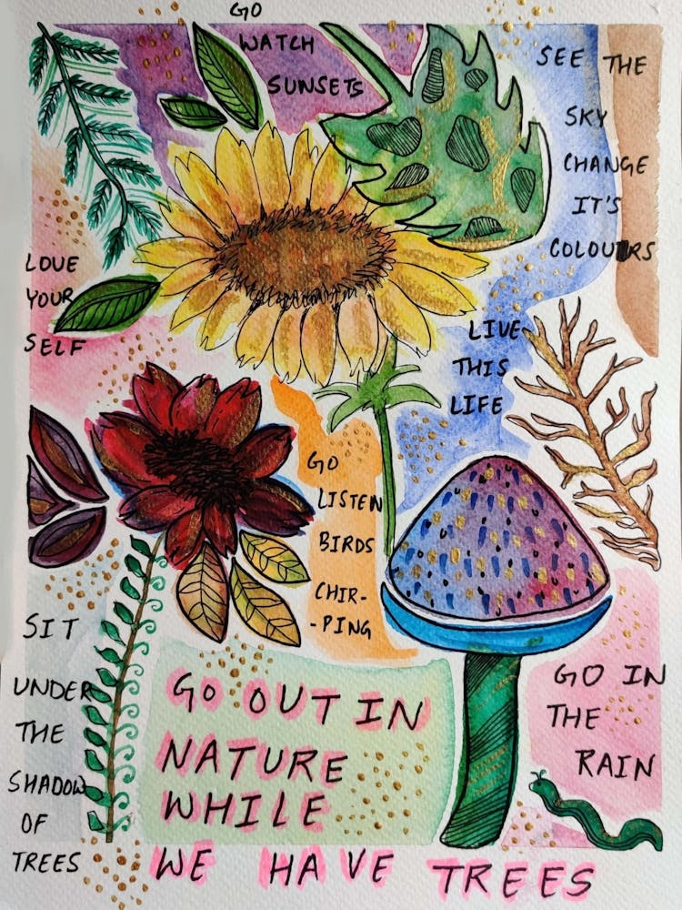 Go Out In Nature While We Have Trees