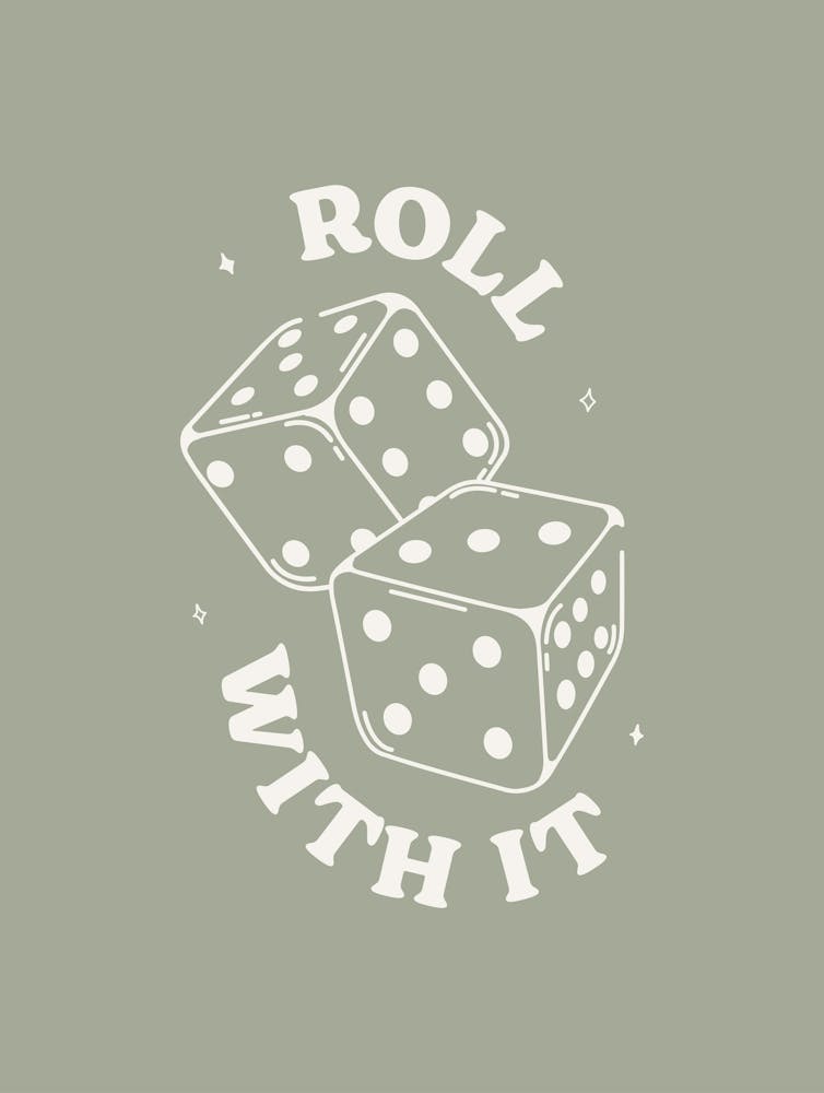 Dice Roll With It Sage 1